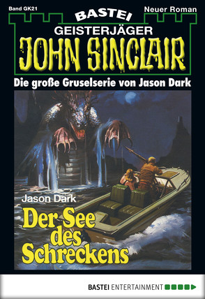 John Sinclair Gespensterkrimi – Folge 21 von Dark,  Jason