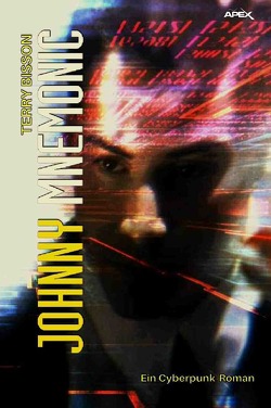 JOHNNY MNEMONIC von Bisson,  Terry