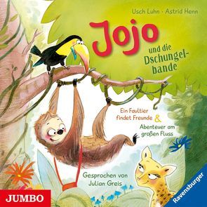 Jojo und die Dschungelbande. Ein Faultier findet Freunde [1] & Abenteuer am großen Fluss [2] von Greis,  Julian, Luhn,  Usch