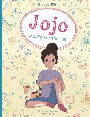 Jojo und die Tarnflecken von Lane Kids,  Ella