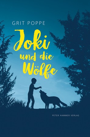 Joki und die Wölfe von Poppe,  Grit