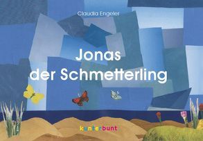 Jonas der Schmetterling von Engeler,  Claudia