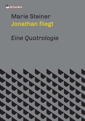 Jonathan fliegt von Steiner,  Marie