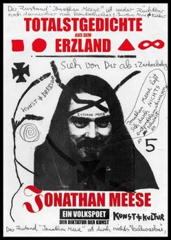 Jonathan Meese. Totalstgedichte aus dem Erzland von Meese,  Joanthan