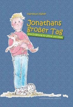 Jonathans großer Tag von Haker,  Hartmut, Höfs,  Ines