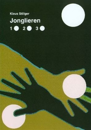 Jonglieren 2 von Stillger,  Klaus