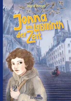 Jonna im Labyrinth der Zeit von Annel,  Ingrid