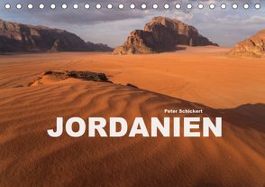 Jordanien (Tischkalender 2021 DIN A5 quer) von Schickert,  Peter