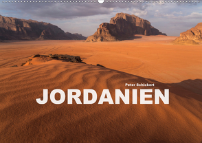 Jordanien (Wandkalender 2021 DIN A2 quer) von Schickert,  Peter