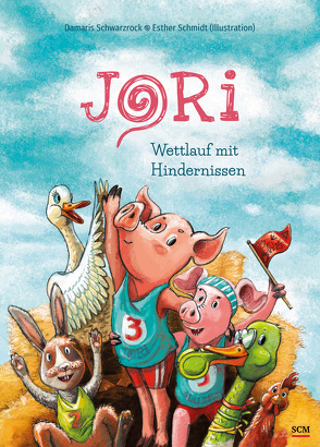 Jori – Wettlauf mit Hindernissen von Schmidt,  Esther, Schwarzrock,  Damaris