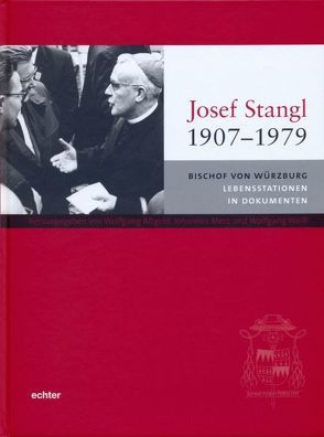 Josef Stangl (1907-1979) von Altgeld,  Wolfgang, Merz,  Johannes, Weiß,  Wolfgang