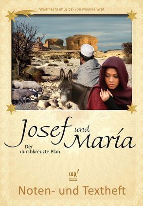 Josef und Maria – der durchkreuze Plan von Graf,  Monika