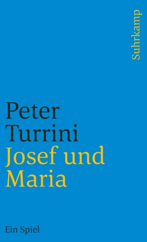 Josef und Maria von Hassler,  Silke, Turrini,  Peter
