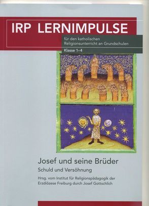 Josef und seine Brüder von Gottschlich ,  Josef