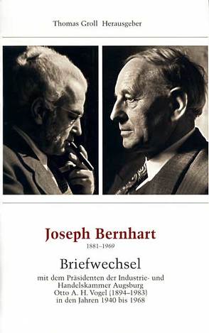 Joseph Bernhart 1881-1969 von Groll,  Thomas