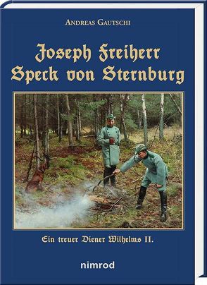 Joseph Freiherr Speck von Sternburg von Gautschi,  Andreas