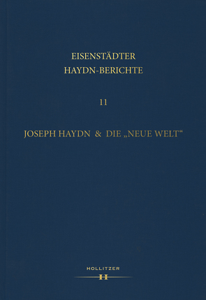 Joseph Haydn & die „Neue Welt“ von Fuhrmann,  Wolfgang, Reicher,  Walter