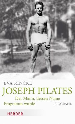 Joseph Pilates von Rincke,  Eva