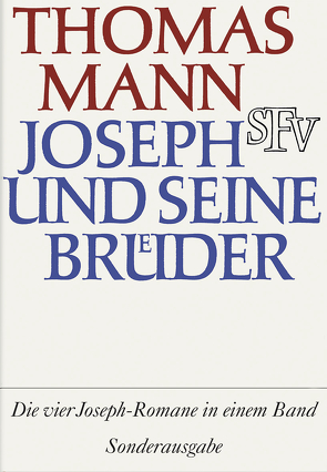 Joseph und seine Brüder von Mann,  Thomas