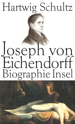 Joseph von Eichendorff von Schultz,  Hartwig