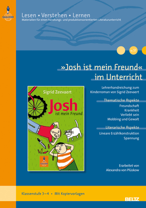 »Josh ist mein Freund« im Unterricht von Plüskow,  Alexandra von