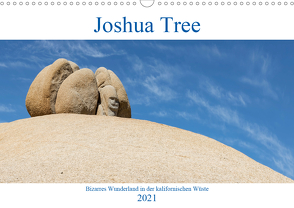 Joshua Tree – bizzares Wunderland in der kalifornischen Wüste (Wandkalender 2021 DIN A3 quer) von Klesse,  Andreas