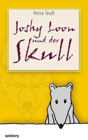 Joshy Loon und der Skull von Teufl,  Petra