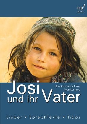 Josi und ihr Vater (Notenheft) von Krug,  Monika