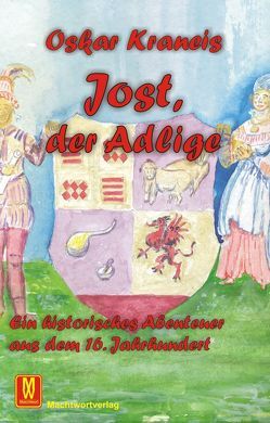 Jost, der Adelige von Kraneis,  Oskar