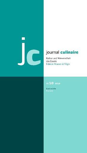 journal culinaire. Kultur und Wissenschaft des Essens von Vilgis,  Thomas, Wurzer-Berger,  Martin