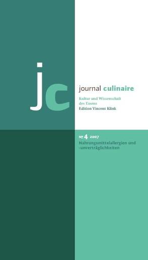 journal culinaire. Kultur und Wissenschaft des Essens von Fährenkemper,  Claudia, Klink,  Vincent, Vilgis,  Thomas, Wurzer-Berger,  Martin