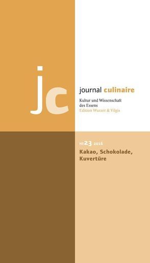 journal culinaire. Kultur und Wissenschaft des Essens von Vilgis,  Thomas, Wurzer-Berger,  Martin