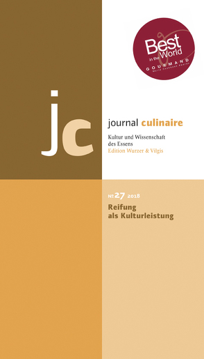 journal culinaire. Kultur und Wissenschaft des Essens von Vilgis,  Thomas, Wurzer-Berger,  Martin