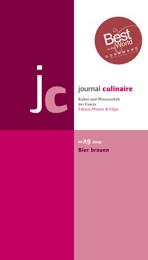 journal culinaire. Kultur und Wissenschaft des Essens von Vilgis,  Thomas, Wurzer-Berger,  Martin