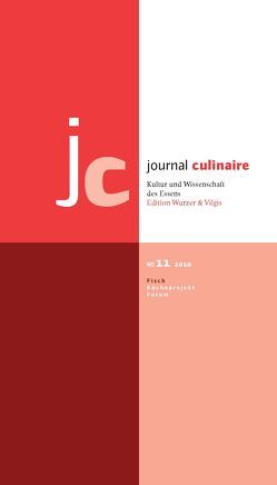 journal culinaire. Kultur und Wissenschaft des Essens von Vilgis,  Thomas, Wurzer-Berger,  Martin