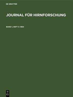 Journal für Hirnforschung / 1954 von Hopf,  A., Kirsche,  W., Paris,  Anthony, Szentágothai,  J., Vogt,  Cécile, Vogt,  Oskar