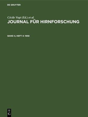 Journal für Hirnforschung / 1958 von Hopf,  A., Kirsche,  W., Paris,  Anthony, Szentágothai,  J., Vogt,  Cécile, Vogt,  Oskar