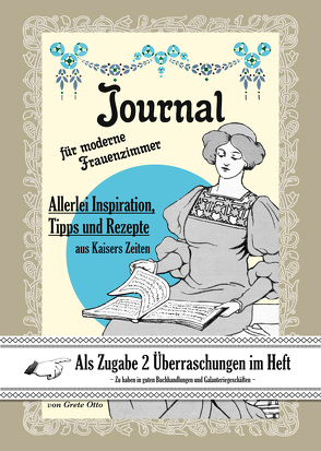 Journal für moderne Frauenzimmer von Otto,  Grete