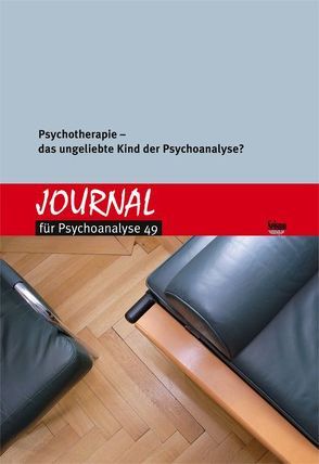 Journal für Psychoanalyse 49 von Psychoanalytisches Seminar Zürich