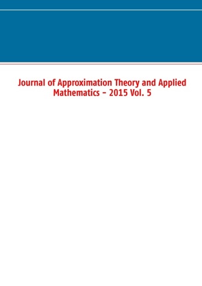 Journal of Approximation Theory and Applied Mathematics – 2015 Vol. 5 von Schuchmann,  Marco