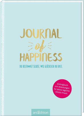 Journal of Happiness von Kursawe,  Marius