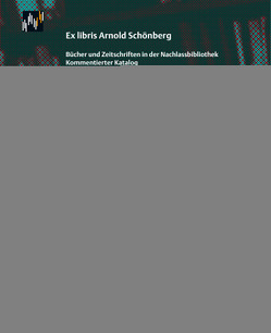 Journal of the Arnold Schönberg Center von Fess,  Eike, Muxeneder,  Therese