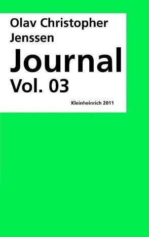 Journal Vol. 03 von Jenssen,  Olav Christopher, Reckert,  Annett, Schmidt Dreyblatt,  Petra