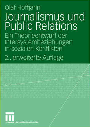 Journalismus und Public Relations von Hoffjann,  Olaf