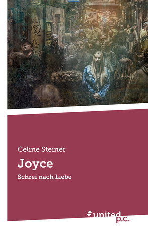 Joyce von Steiner,  Céline