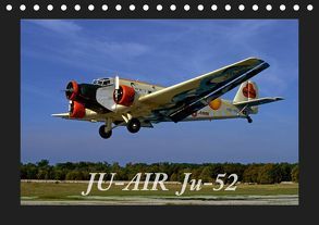 JU-AIR Ju-52 (Tischkalender 2019 DIN A5 quer) von gagel©gagelart