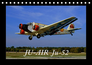 JU-AIR Ju-52 (Tischkalender 2022 DIN A5 quer) von gagel©gagelart