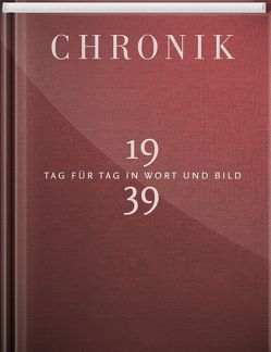 Jubiläumschronik 1939 von 1Buch GmbH,  Gütersloh