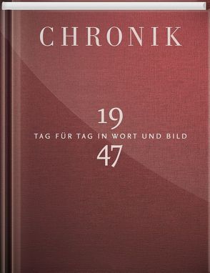 Jubiläumschronik 1947