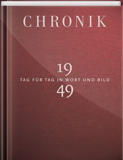 Jubiläumschronik 1949 von 1Buch GmbH,  Gütersloh